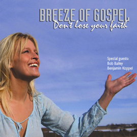 Cover_BREEZE_OF_GOSPEL__DONT_LOSE_YOUR_FAITH.jpg