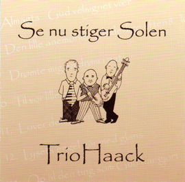 Trio Haack Trio Haack